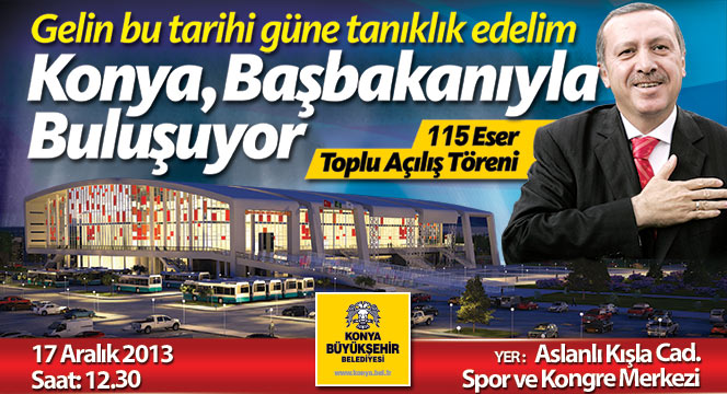 Konya Başbakanı'yla Buluşuyor