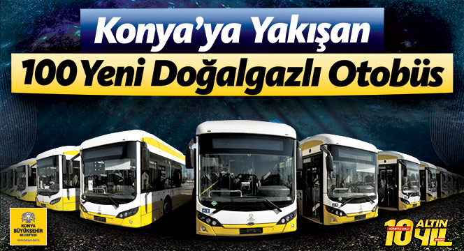 100 Yeni Doğalgazlı Otobüs Hizmete Sunuldu