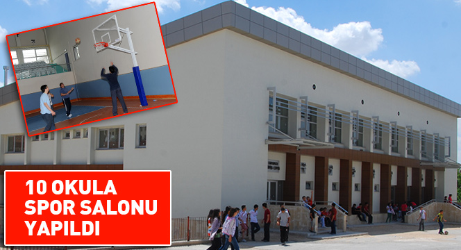 10 Okula Spor Salonu Yapıldı