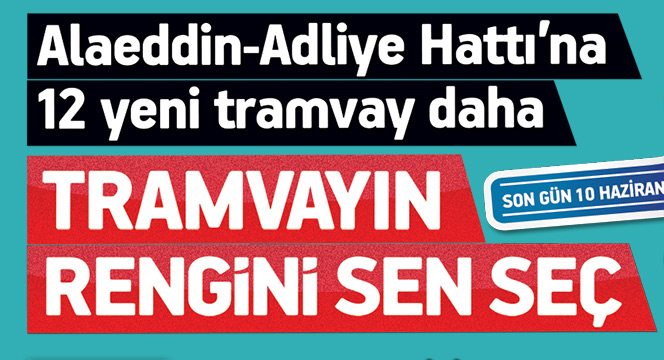 Yeni Tramvayların Rengini de Konya Halkı Belirliyor