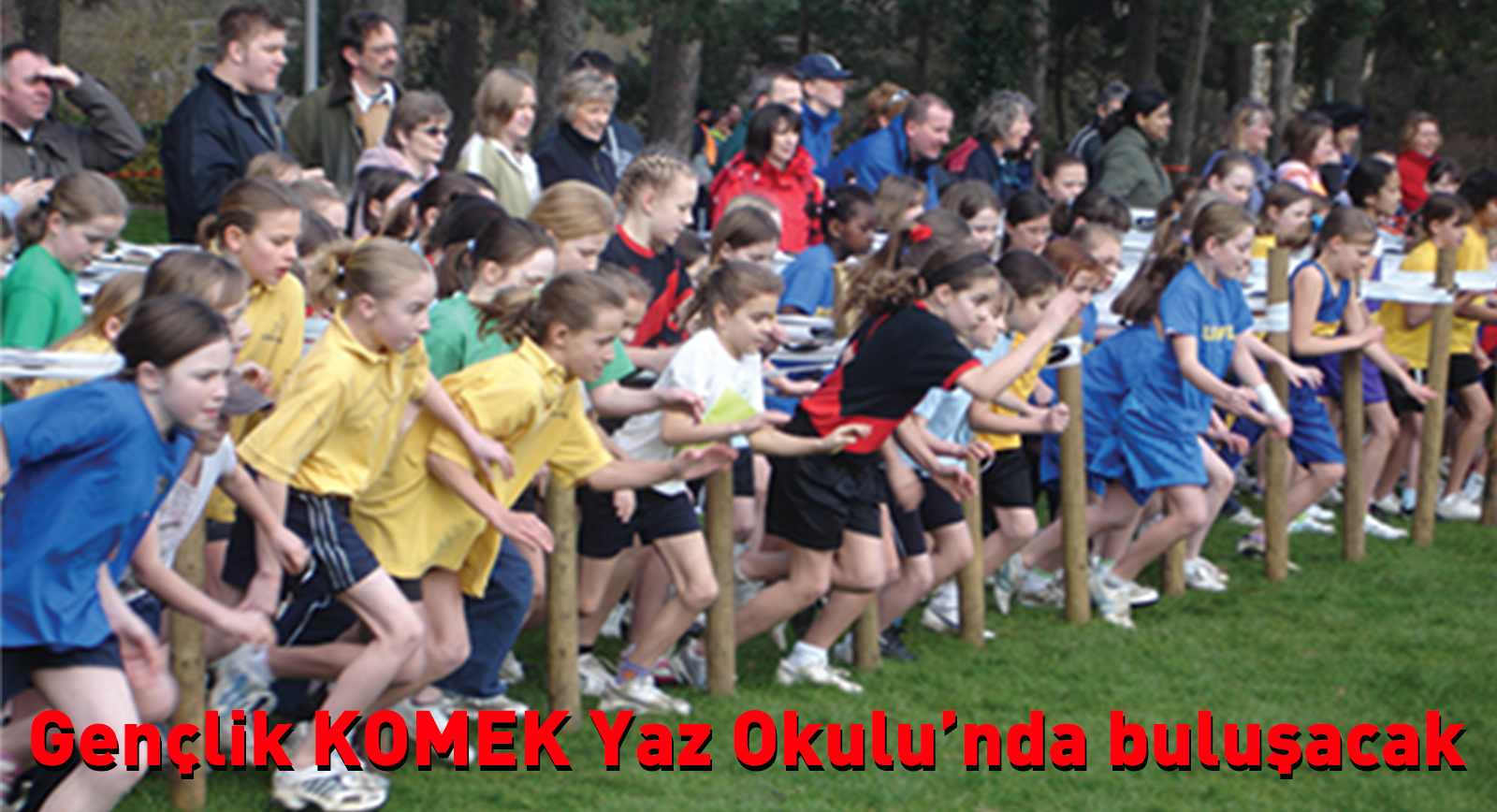 Gençlik KOMEK Yaz Okulu'nda Buluşacak