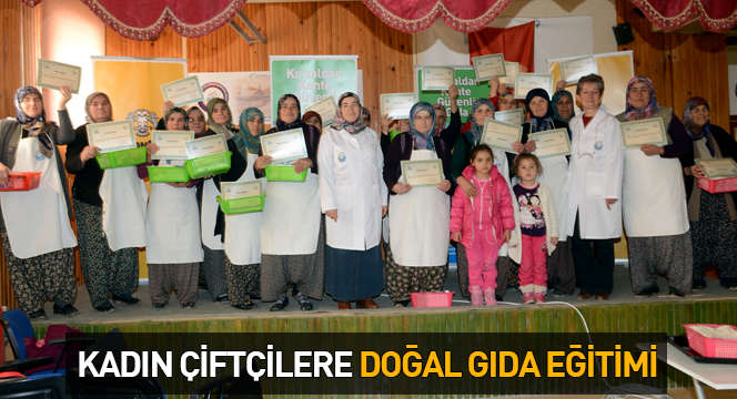 Büyükşehir'den Kırsaldan Kente Güvenli Gıda Eğitimi