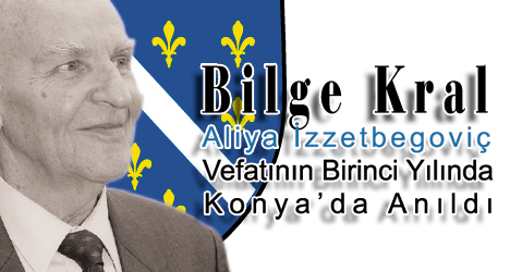 Bilge Kral Konya'da Anıldı