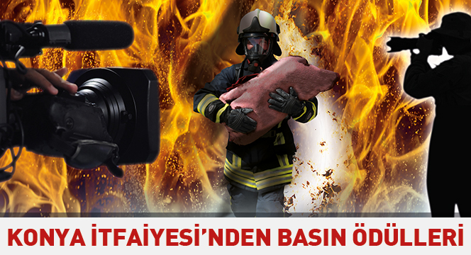 Konya İtfaiyesi'nden Basın-Yayın Ödülleri