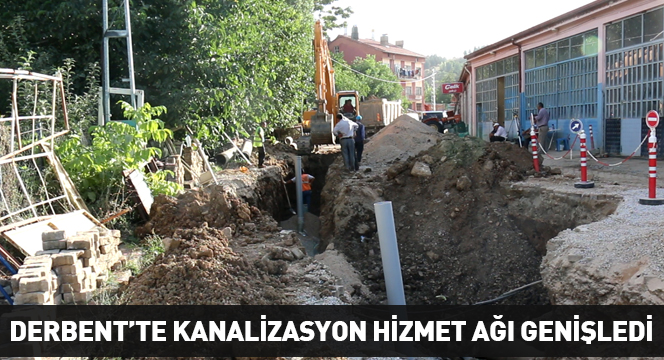 Derbent'te Kanalizasyon Hizmet Ağı Genişledi