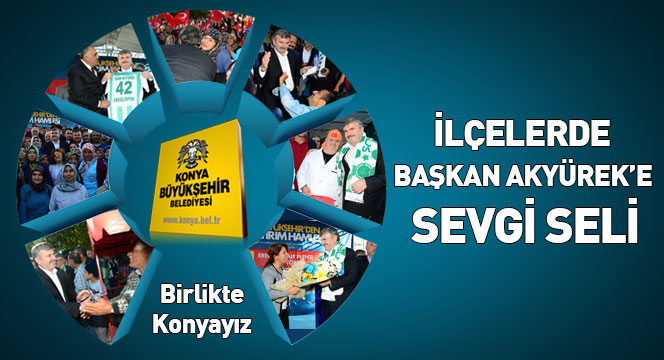 Ereğli'de Başkan Akyürek'e Sevgi Seli