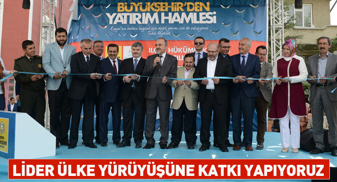 Lider Ülke Yürüyüşüne Katkı Yapıyoruz