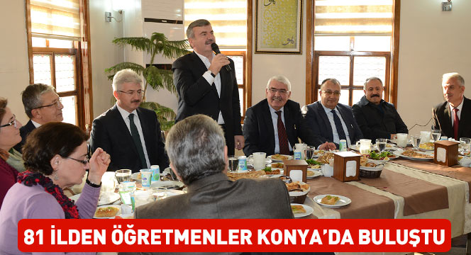 81 İlden Öğretmenler Konya'da Buluştu