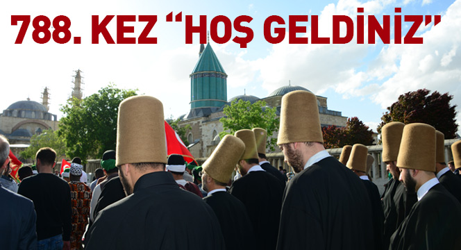 788. Kez 'Hoş Geldiniz'