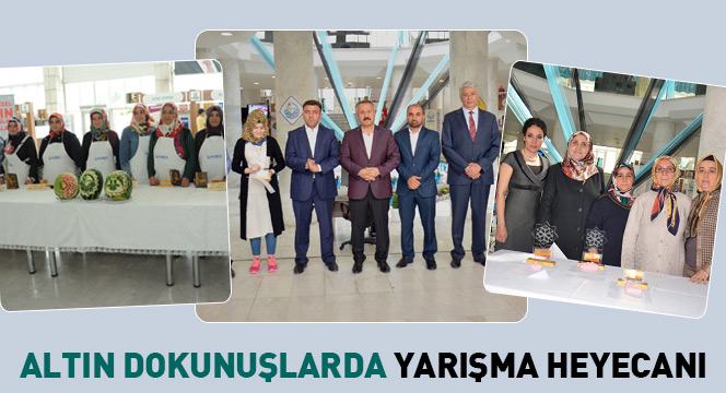 Altın Dokunuşlarda Yarışma Heyecanı