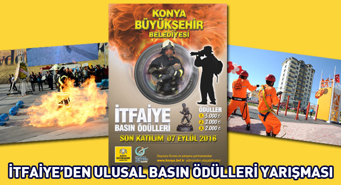 İtfaiye'den Ulusal Basın Ödülleri Yarışması 