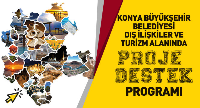 Büyükşehir'den Dış İlişkiler ve Turizm Alanındaki Projelere Destek