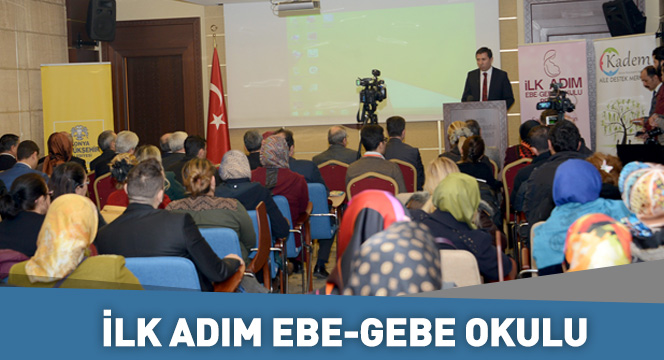 İlk Adım Ebe-Gebe Okulu 