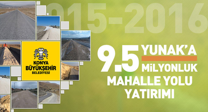 Yunak'a 9.5 Milyonluk Mahalle Yolu