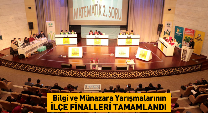 Bilgi ve Münazara Yarışmalarının İlçe Finalleri Tamamlandı 
