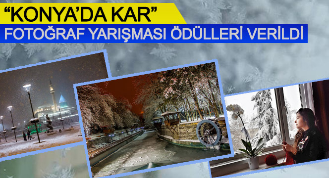 'Konya'da Kar' Fotoğraf Yarışmasının Ödülleri Verildi