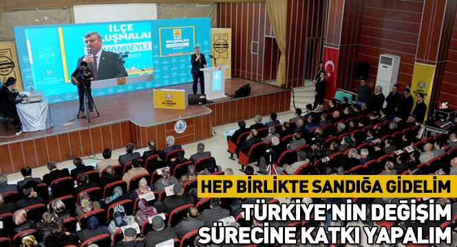 Türkiye'nin Değişim Sürecine Katkı Yapalım
