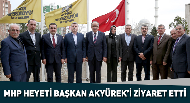 MHP Heyeti Başkan Akyürek'i Ziyaret Etti