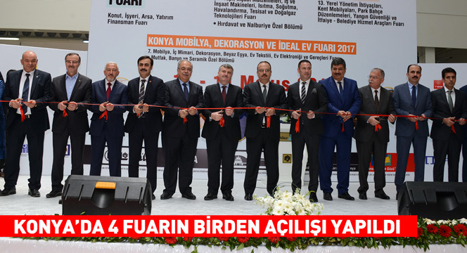 Konya'da 4 Fuarın Birden Açılışı Yapıldı