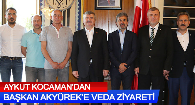 Aykut Kocaman'dan Başkan Akyürek'e Veda Ziyareti
