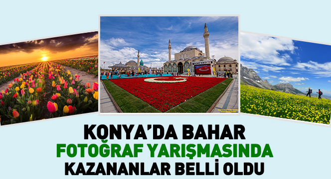Konya'da Bahar Fotoğraf Yarışmasında Kazananlar Belli Oldu