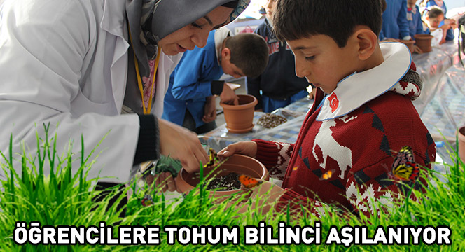 Öğrencilere Tohum Bilinci Aşılanıyor