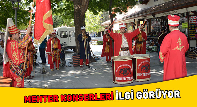 Mehter Konserleri İlgi Görüyor