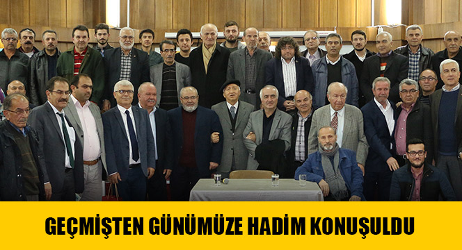 Geçmişten Günümüze Hadim Konuşuldu