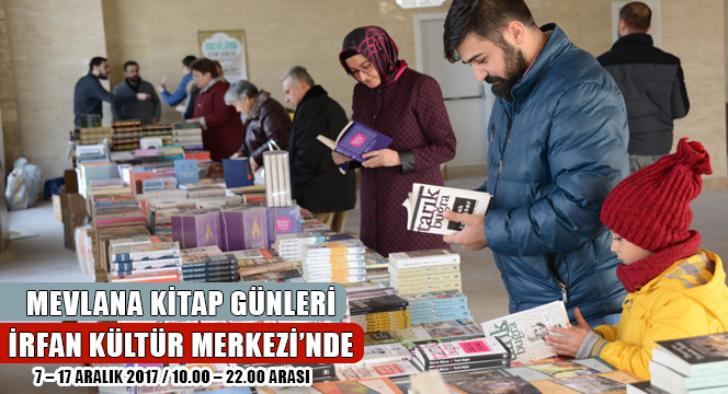 Mevlana Kitap Günleri 17 Aralık'a Kadar İrfan Kültür Merkezi'nde