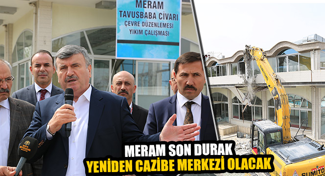 Meram Son Durak'ı Cazibe Merkezi Haline Getirecek Proje Başlatıldı
