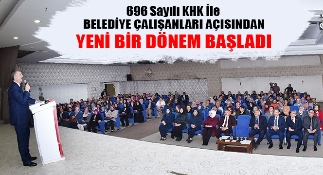Başkan Akyürek: Belediye Çalışanları Açısından Yeni Bir Dönem Başladı
