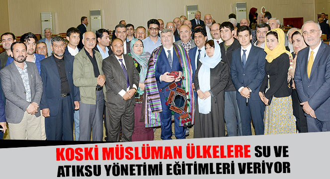 Müslüman Ülkelere Su Ve Atıksu Yönetimi Eğitimleri Veriliyor