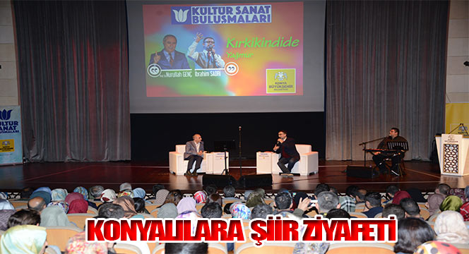 Konyalılara Şiir Ziyafeti