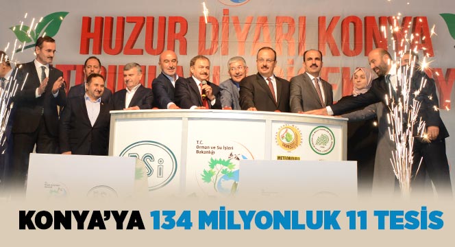 Konya'ya 134 Milyonluk 11 Tesis