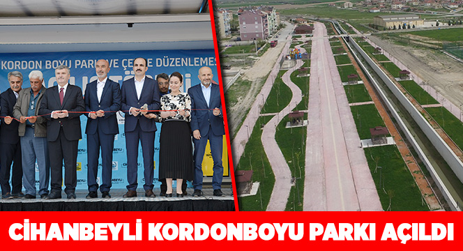 Cihanbeyli Kordonboyu Parkı Açıldı 