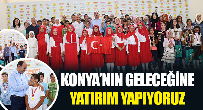 Konya'nın Geleceğine Yatırım Yapıyoruz