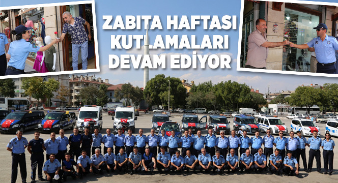 Zabıta Haftası Kutlamaları Devam Ediyor