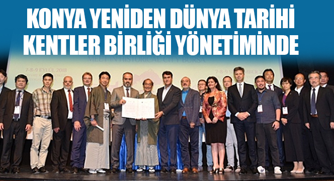 Konya Yeniden Dünya Tarihi Kentler Birliği Yönetiminde
