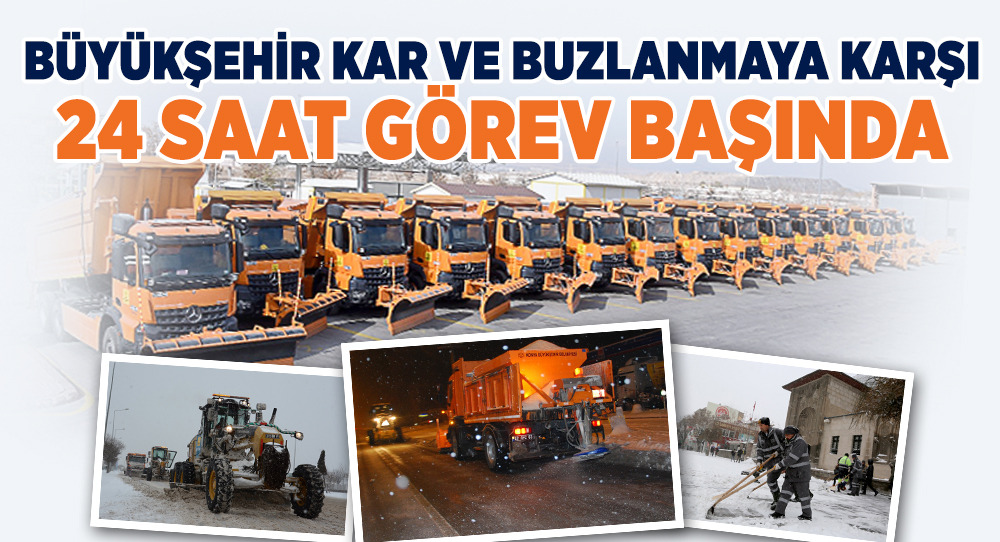 Büyükşehir Kar ve Buzlanmaya Karşı 24 Saat Görev Başında 