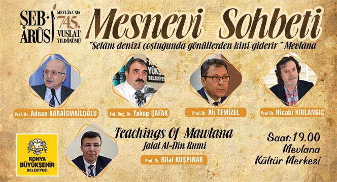 Büyükşehir'den Hz. Mevlana'nın Misafirlerine Mesnevi Sohbeti