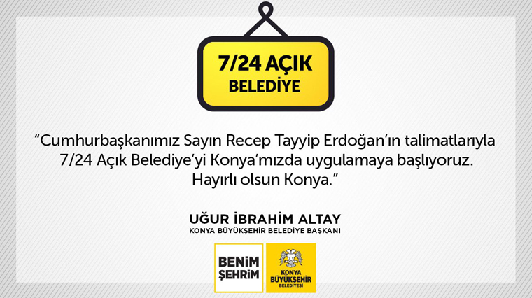 Büyükşehir Belediyesi 7/24 Hizmetinizde