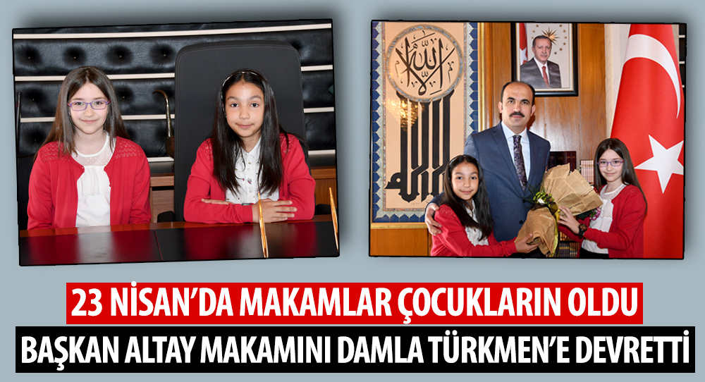 Başkan Altay Makamını Damla Türkmen'e Devretti