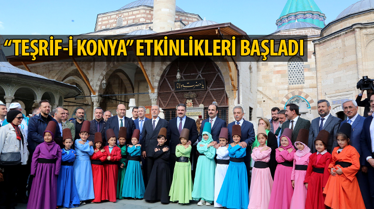 'Teşrif-i Konya' Etkinlikleri Başladı