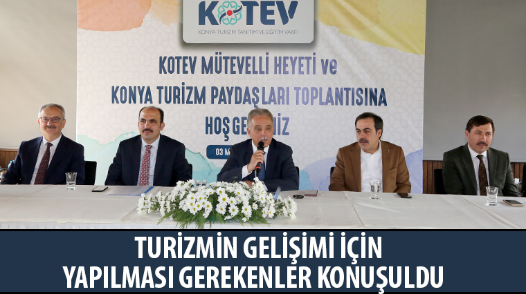 Konya Turizm Paydaşları Toplantısı Yapıldı