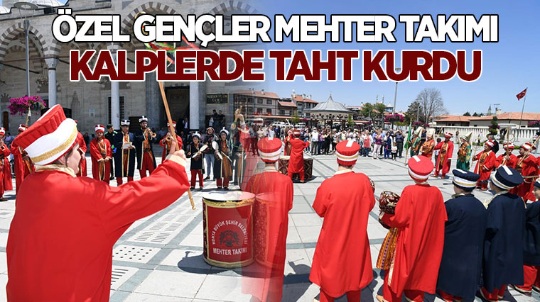 Özel Gençler Mehter Takımı Kalplerde Taht Kurdu