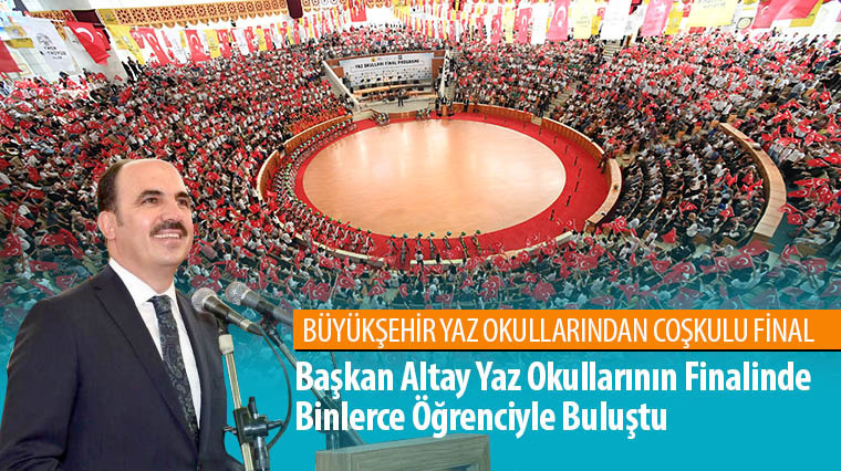 Büyükşehir Yaz Okullarından Coşkulu Final 