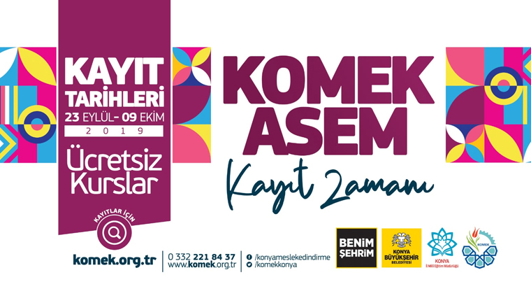 KOMEK ve ASEM'de Kayıt Zamanı 
