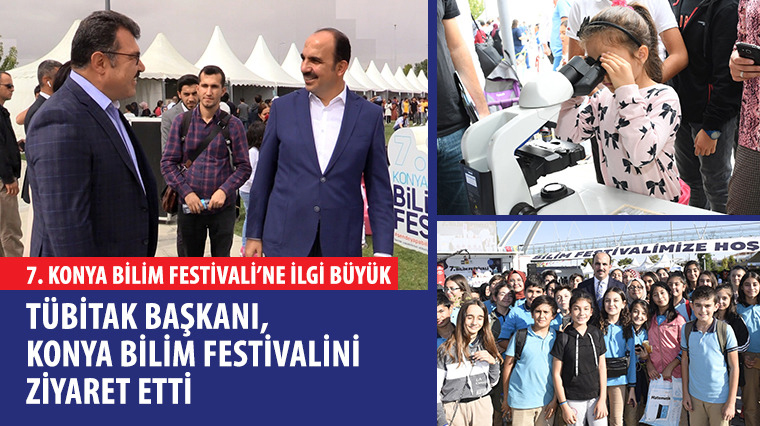 7. Konya Bilim Festivali'ne İlgi Büyük