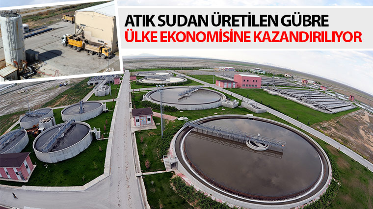 Atık Sudan Üretilen Gübre Ülke Ekonomisine Kazandırılıyor