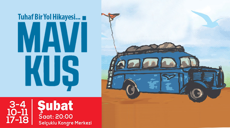 'Mavi Kuş' Konya Şehir Tiyatrosu'nda